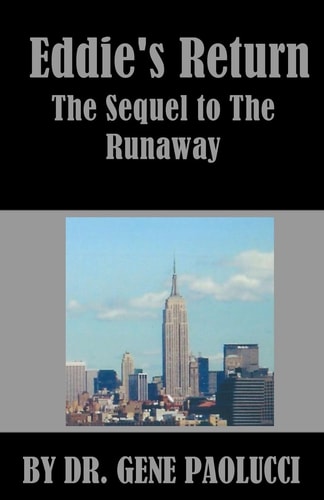 Eddie's Return The Sequel to the Runaway