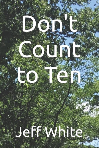 Don't Count to Ten