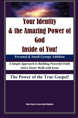 Your Identity and the Amazing Power of God Inside of You 6 X 9 Color Group Leader Copy