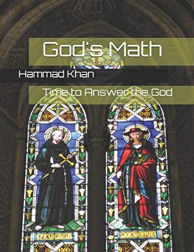 God's Math Time to Answer the God