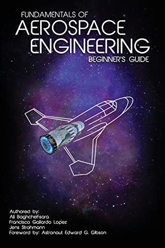 Fundamentals of Aerospace Engineering (Beginner's Guide)