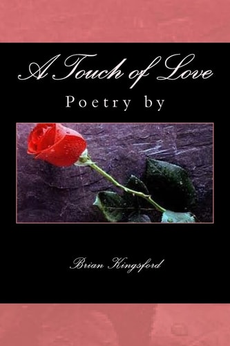 A Touch of Love Poetry