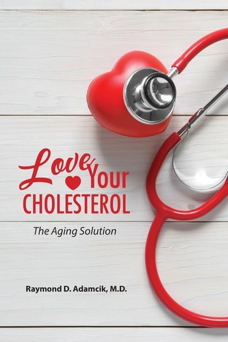 Love Your Cholesterol The Aging Solution