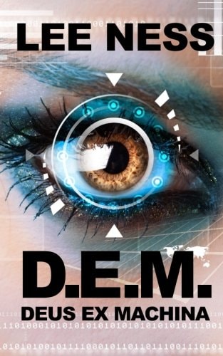 D. E. M. - Deus Ex Machina