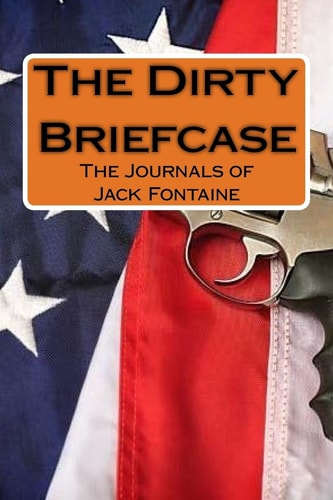 The Dirty Briefcase