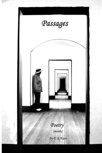 Passages Poetry by E R Hart
