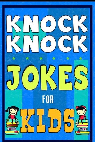 Knock Knock Jokes For Kids Book The Most Brilliant Collection of Brainy Jokes for Kids. Hilarious and Cunning Joke Book for Early and Beginner Readers. For All Young and Smart Fun Lovers!