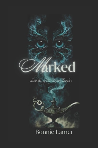 Marked Secrets of the Djinn Book 1