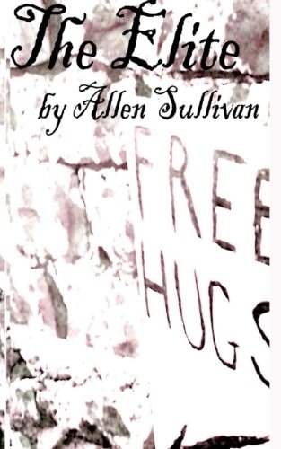 The Elite Tales through the eyes of the sick.