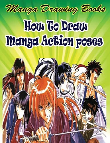 Manga Drawing Books How to Draw Action Manga: Learn Japanese Manga Eyes And Pretty Manga Face