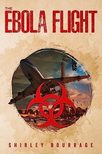 The Ebola Flight An Action Thriller