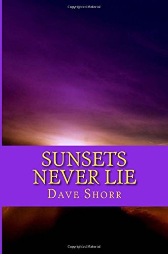 Sunsets Never Lie Poetry and Philosopy