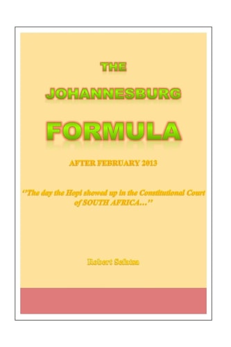 The Johannesburg Formula The Day the Hopi Showed Up in South Africa