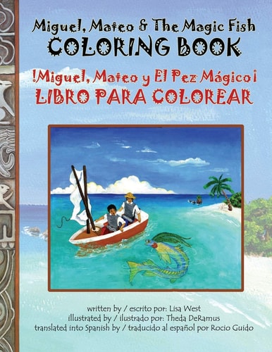 Miguel Mateo and the Magic Fish Coloring Book