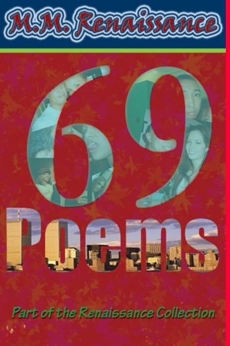 69 Poems Part of the Renaissance Collection