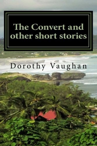 The Convert and Other Short Stories