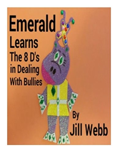 Emerald Learns the 8 D's in Dealing With Bullies