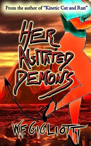 Her Agitated Demons A Wicked Rose