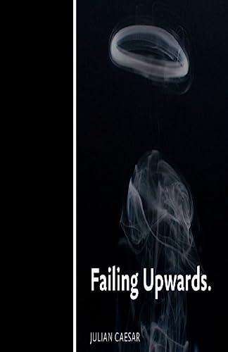 Failing Upwards.