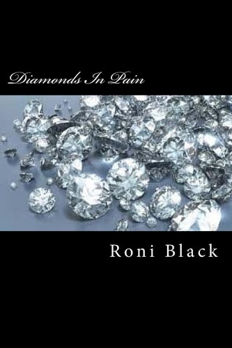 Diamonds In Pain