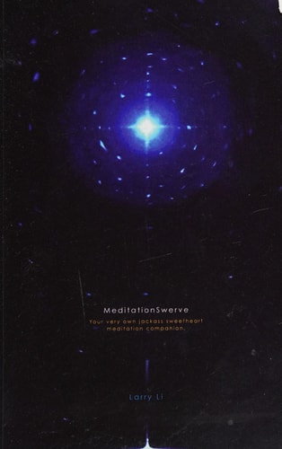 MeditationSwerve Your Very Own Jackass Sweetheart Meditation Companion