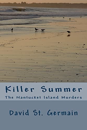Killer Summer The Nantucket Island Murders
