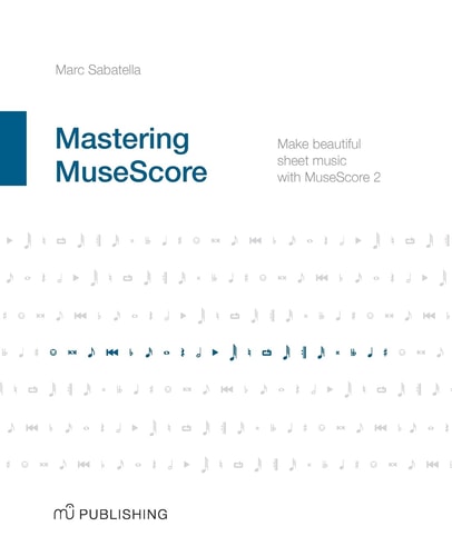 Mastering MuseScore
