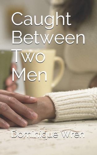 Caught Between Two Men