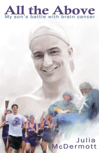 All the Above My Son's Battle with Brain Cancer