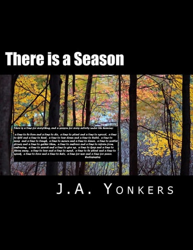 There Is a Season Gabe's World: Book IX