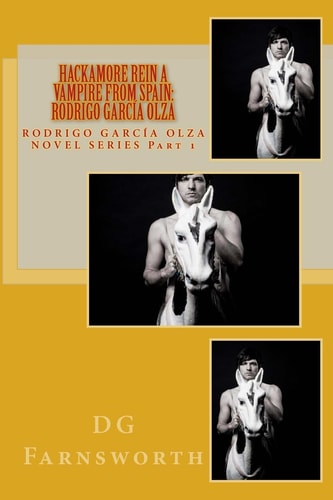HACKAMORE REIN A Vampire from Spain Rodrigo García Olza
