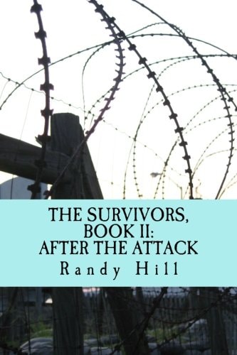 The Survivors, Book II After The Attack