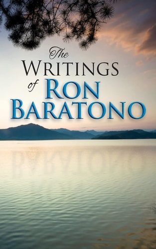 The Writings of Ron Baratono