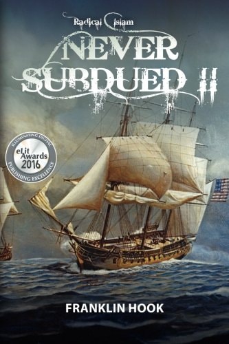 Never Subdued II Radical Islam