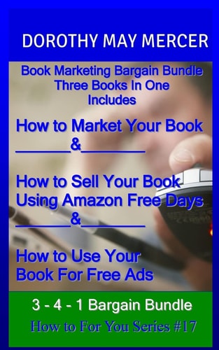 Book Marketing Bargain Bundle Three Books in One