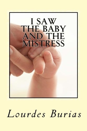 I Saw the Baby and the Mistress Dream and Premonition of a Friend Came True-A True Story