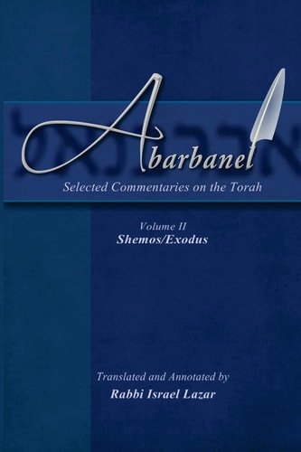 Abarbanel : Selected Commentaries on the Torah