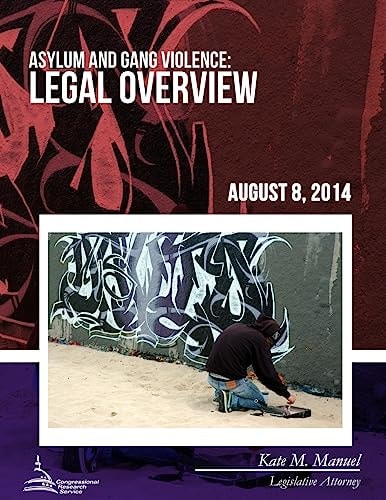 Asylum and Gang Violence Legal Overview