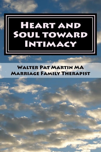 HEART and SOUL Into INTIMACY: Couples Guide Couples Workbook LARGE PRINT