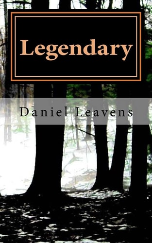 Legendary A Collection Of Short Fiction Stories