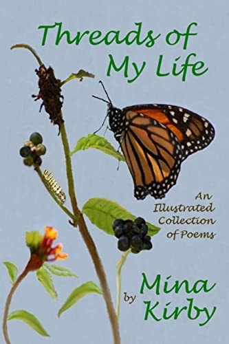 Threads of My Life An Illustrated Collection of Poems