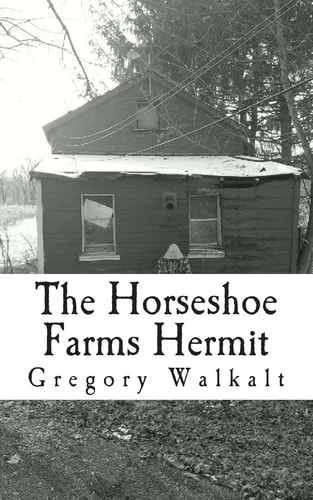 The Horseshoe Farms Hermit