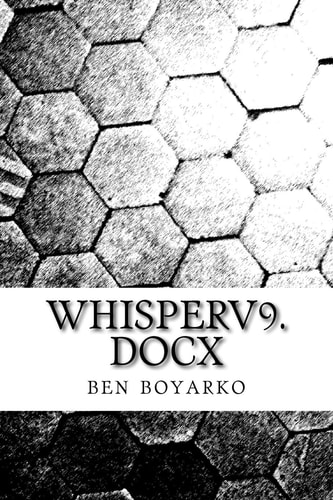 Whisperv9. Docx An Email Corrspondence Story