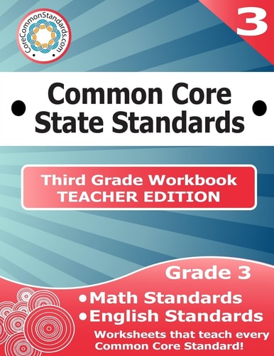 Third Grade Common Core Workbook - Teacher Edition