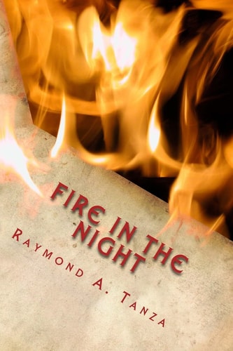 Fire In The Night