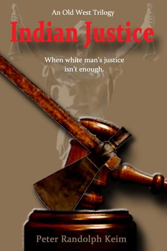Indian Justice When White Man's Justice Isn't Enough.