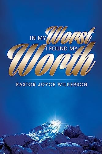 In My Worth, I Found My Worth