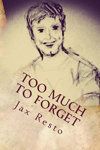 Too Much to Forget Book Two