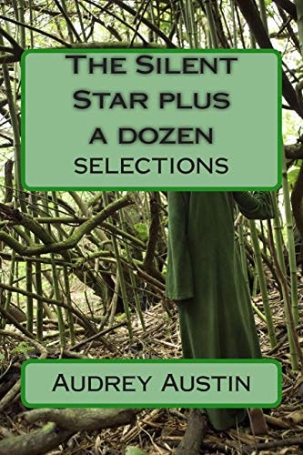 The Silent Star Plus a Dozen Selections