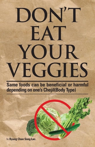 Don't Eat Your Veggies